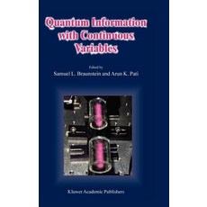 Quantum Information with Continuous Variables Hardcover, Springer