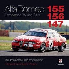 Alfa Romeo 155/156/147 Competition Touring Cars: The Development and Racing History Hardcover, Veloce Publishing