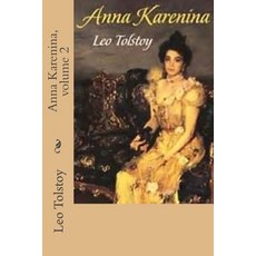 Anna Karenina Volume 2 Paperback, Createspace Independent Publishing Platform