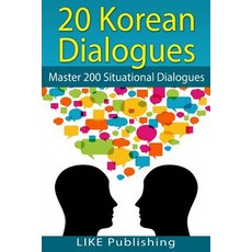 20 Korean Dialogues Paperback, Createspace Independent Publishing Platform