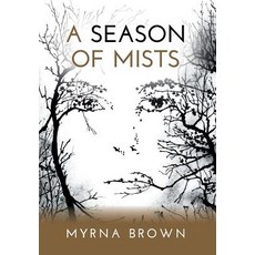 A Season of Mists Hardcover, FriesenPress