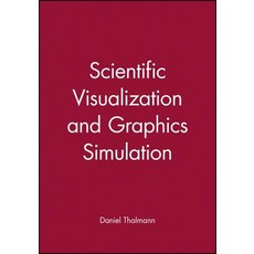 Scientific Visualization and Graphics Simulation Hardcover, Wiley