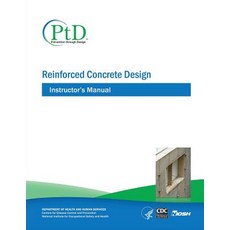 Reinforced Concrete Design: Instructor's Manual Paperback, Createspace Independent Publishing Platform