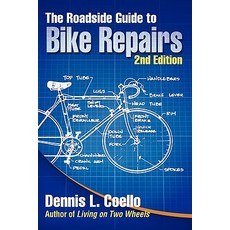 The Roadside Guide to Bike Repairs - Second Edition Paperback, Ross Books
