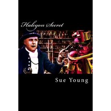 Halcyon Secret Paperback, Createspace Independent Publishing Platform