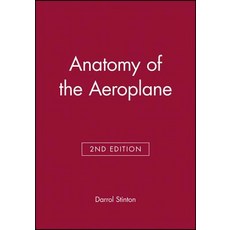 Anatomy of the Aeroplane Paperback, Wiley-Blackwell