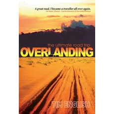 Overlanding Paperback, New Generation Publishing