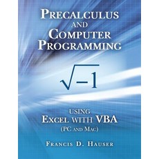 Precalculus and Computer Programming Paperback, Createspace Independent Publishing Platform