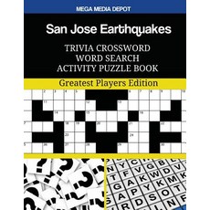 San Jose Earthquakes Trivia Crossword Word Search Activity Puzzle Book Paperback, Createspace Independent Publishing Platform