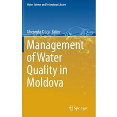 Management of Water Quality in Moldova Hardcover, Springer