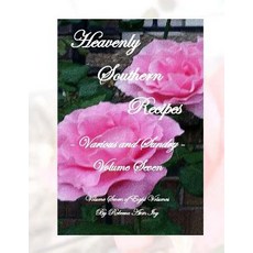 Heavenly Southern Recipes - Various and Sundry: The House of Ivy Paperback, Createspace Independent Publishing Platform
