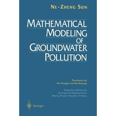 Mathematical Modeling of Groundwater Pollution Paperback, Springer