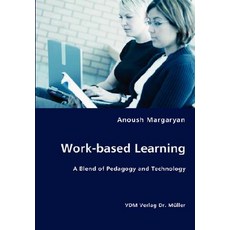 Work-Based Learning Paperback, VDM Verlag Dr. Mueller E.K.