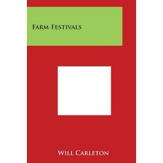 Farm Festivals Paperback, Literary Licensing, LLC