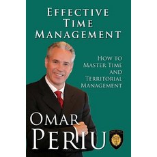 Effective Time Management Paperback, Createspace