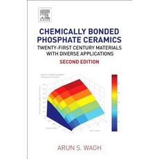 Chemically Bonded Phosphate Ceramics: Twenty-First Century Materials with Diverse Applications Hardcover, Elsevier