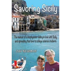 Savoring Sicily Paperback, Createspace Independent Publishing Platform