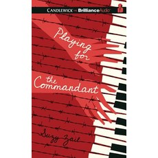Playing for the Commandant Compact Disc, Candlewick on Brilliance Audio