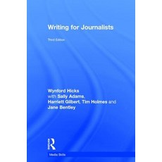 Writing for Journalists Hardcover, Routledge