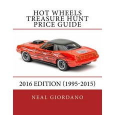Hot Wheels Treasure Hunt Price Guide: 2016 Edition (1995-2015) Paperback, Createspace Independent Publishing Platform