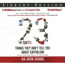 23 Things They Don't Tell You about Capitalism Compact Disc, Brilliance Audio