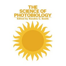 The Science of Photobiology Paperback, Springer
