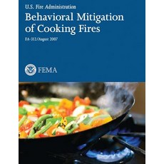 Behavioral Mitigation of Cooking Fires Paperback, Createspace Independent Publishing Platform