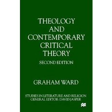 Theology and Contemporary Critical Theory Paperback, Palgrave MacMillan