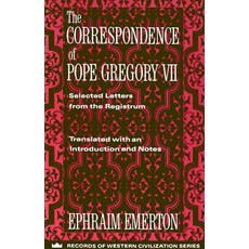 The Correspondence of Pope Gregory VII Paperback, Columbia University Press