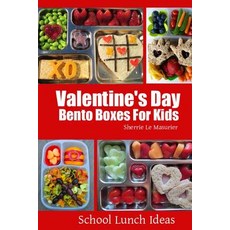 Valentine's Day Bento Boxes for Kids Paperback, Createspace Independent Publishing Platform