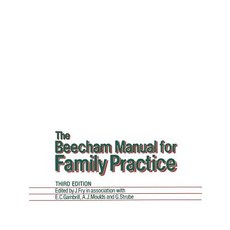 The Beecham Manual for Family Practice Paperback, Springer