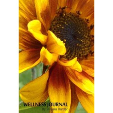 Wellness Journal Paperback, Createspace Independent Publishing Platform