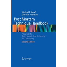Post Mortem Technique Handbook Paperback, Springer