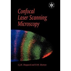 Confocal Laser Scanning Microscopy Paperback, Garland/BIOS Scientific Publishers