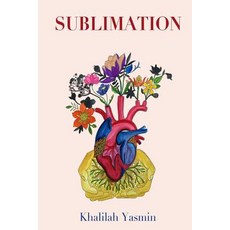 Sublimation Paperback, Khalilah Yasmin