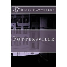 Pottersville Paperback, Createspace Independent Publishing Platform