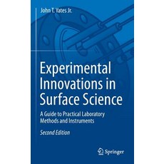 Experimental Innovations in Surface Science: A Guide to Practical Laboratory Methods and Instruments Hardcover, Springer