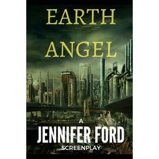 Earth Angel Paperback, Createspace Independent Publishing Platform