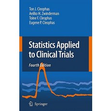 Statistics Applied to Clinical Trials Hardcover, Springer