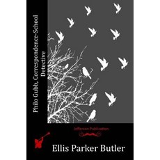 Philo Gubb Correspondence-School Detective Paperback, Createspace