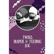 Twins Diaper & Feeding Log Paperback, Createspace Independent Publishing Platform