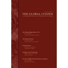 The Global Citizen: Volume I: Issue 1 Paperback, Faenum Publishing, Ltd.