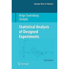 Statistical Analysis of Designed Experiments Third Edition Hardcover, Springer