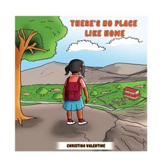 There's No Place Like Home Paperback, Createspace Independent Publishing Platform