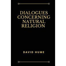 Dialogues Concerning Natural Religion Paperback, Createspace Independent Publishing Platform