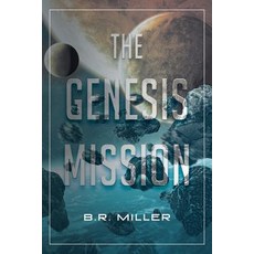 The Genesis Mission Paperback, Page Publishing, Inc.