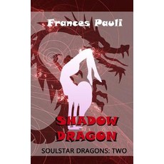 Shadow Dragon Paperback, Createspace Independent Publishing Platform