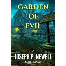 Garden of Evil Paperback, Createspace Independent Publishing Platform