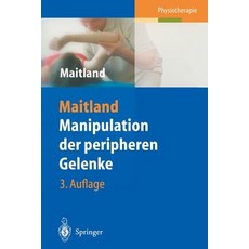 Manipulation Der Peripheren Gelenke Paperback, Springer