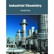 Industrial Chemistry Hardcover, Willford Press